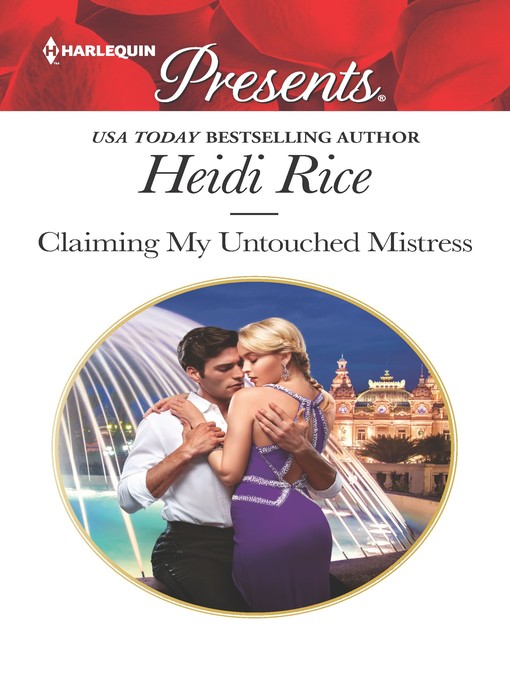 Title details for Claiming My Untouched Mistress by Heidi Rice - Available